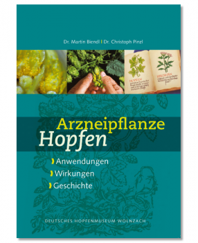 Arzneipflanze Hopfen 3. Auflage